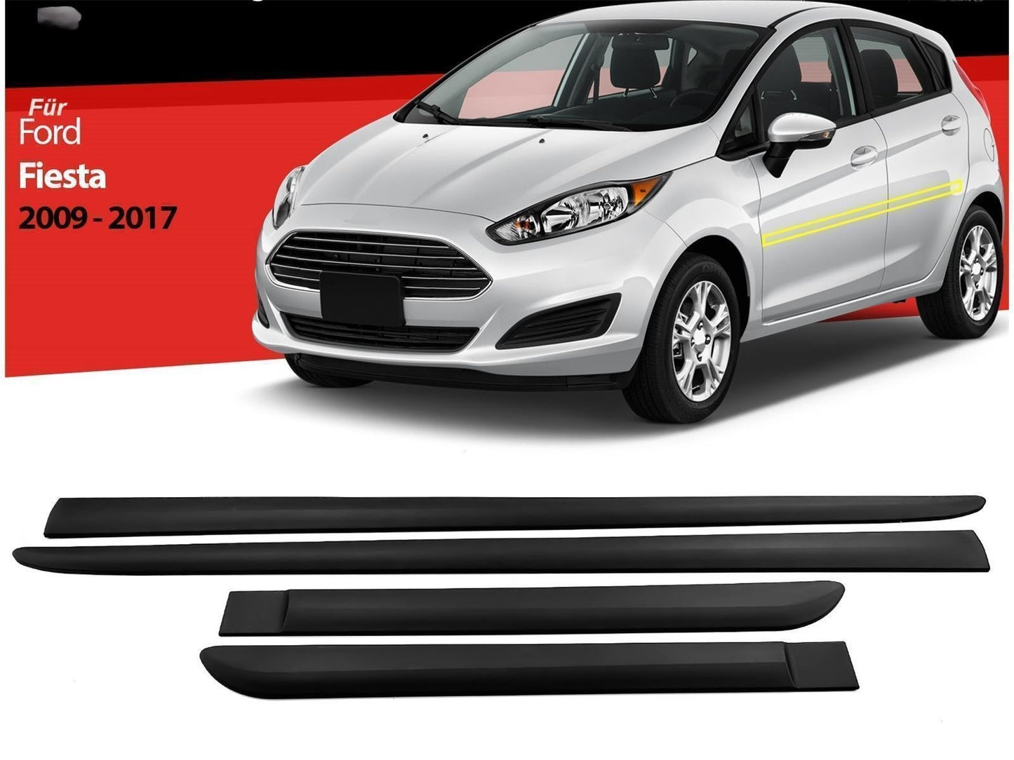Türleisten Zierleisten Türschutz Autoschutz ABS für Ford Fiesta bj. 2009 - 2017